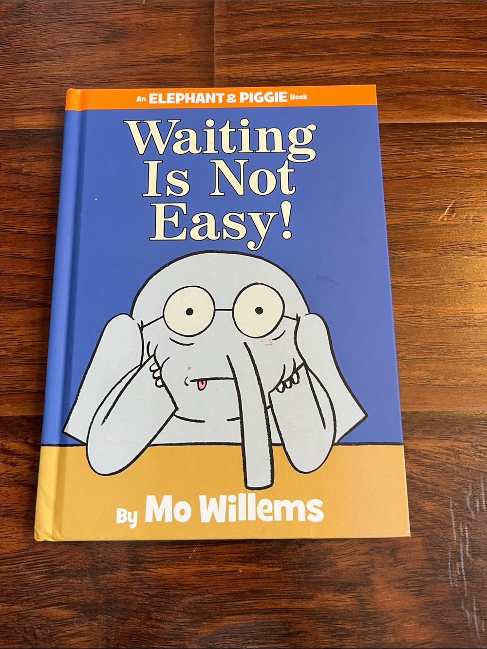 ⭐️⭐️ PICK 5 / $20 Elephant & Piggie: Waiting Is Not Easy! by Mo Willems -